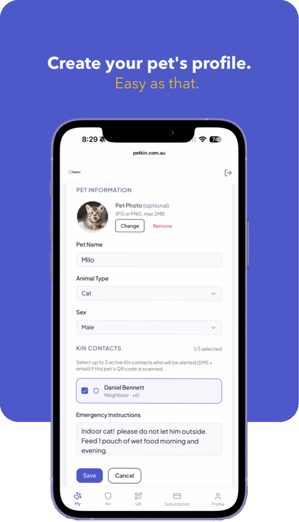 Create your pet's profile. Easy as that.
